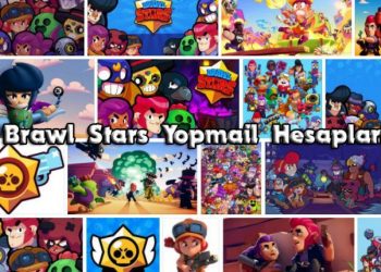 brawl stars yopmail hesapları